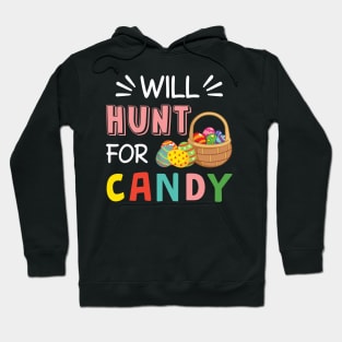 Will Hunt For Candy Funny T-shirt Hoodie